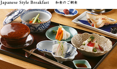 Japanese Style Breakfast　和食のご朝食